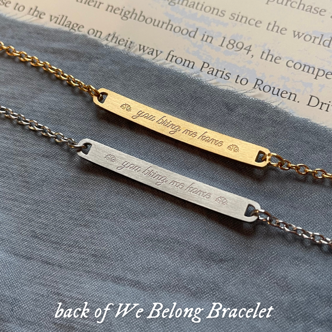 We Belong Bracelet